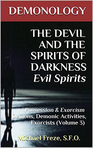 The Dangers of Dabbling in the Dark Arts: Demons and Their Influence